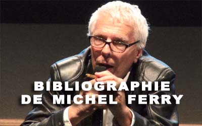 Bibliographie Michel Ferry